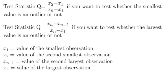 Formula for test statistic in Dixons Q test to find outlier