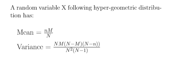 Mean and variance of hypergeometric distribution