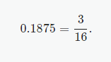 0.1875 converted from decimal to fraction form